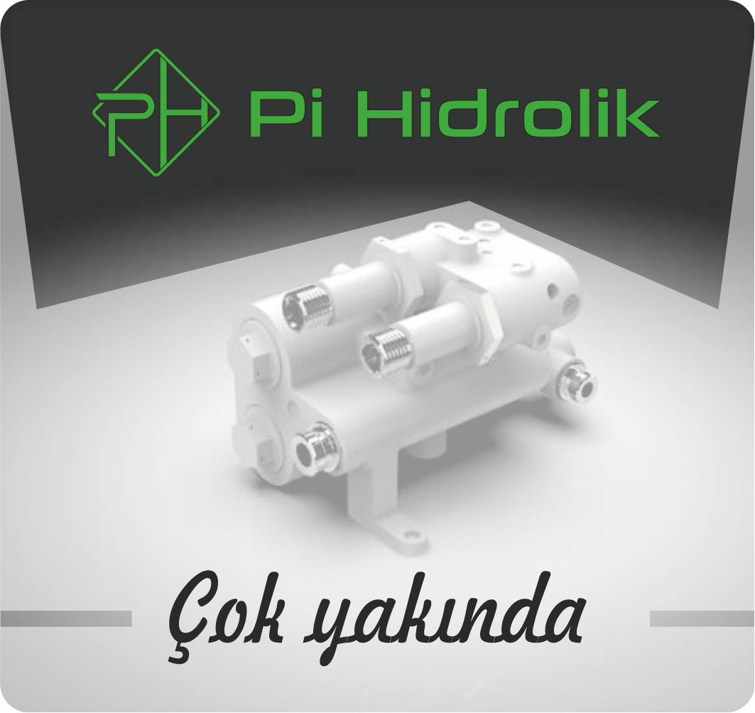 Pi Hidrolik - Çok Yakında